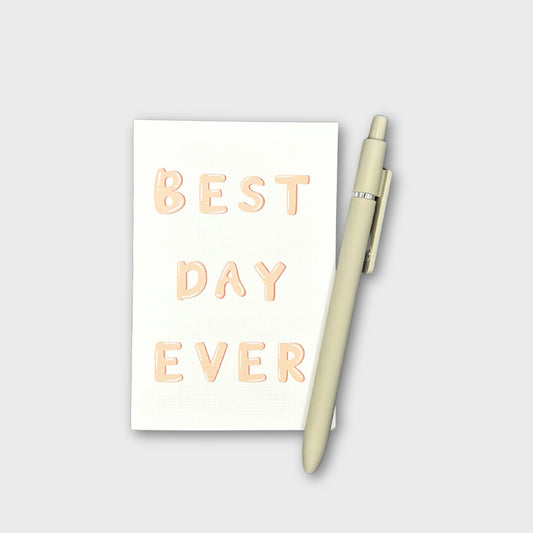 Best Day Ever Greeting Card