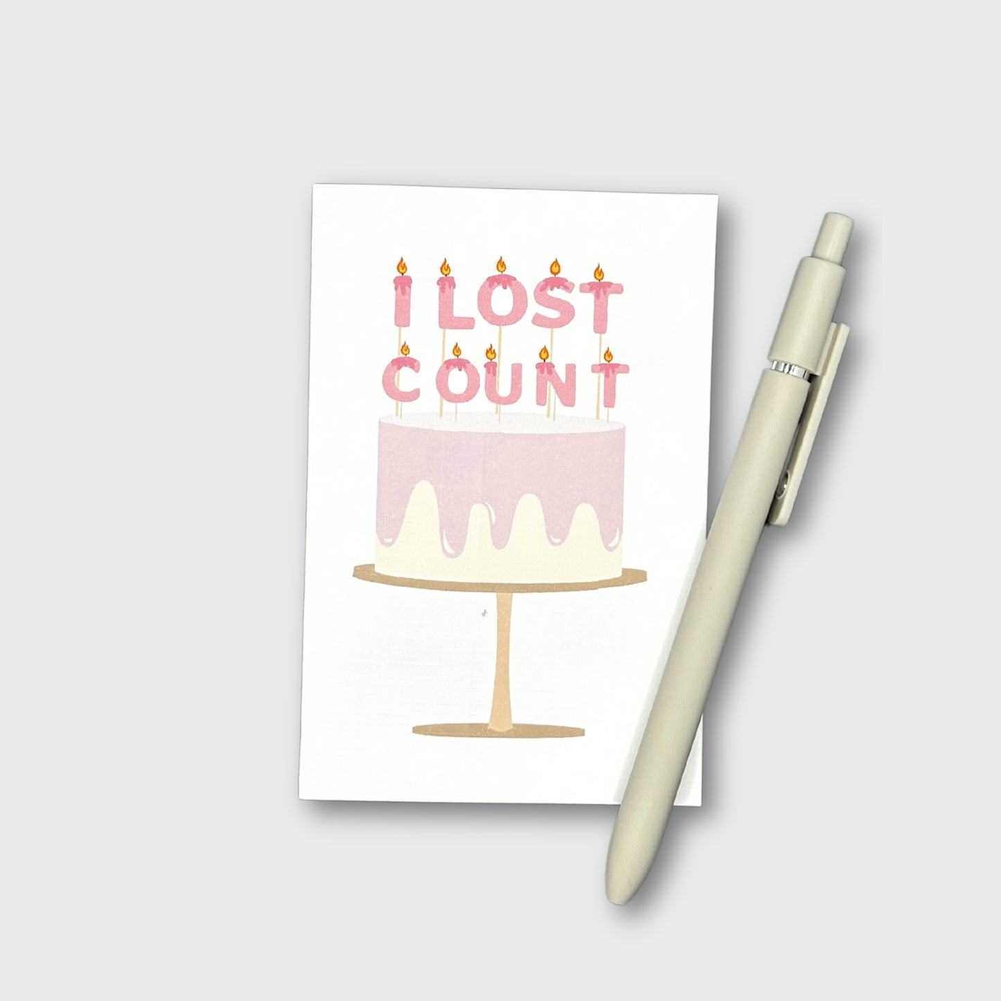 I Lost Count Birthday Card