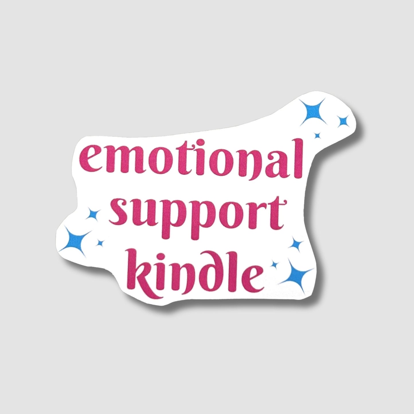 Emotional Support Kindle Sticker