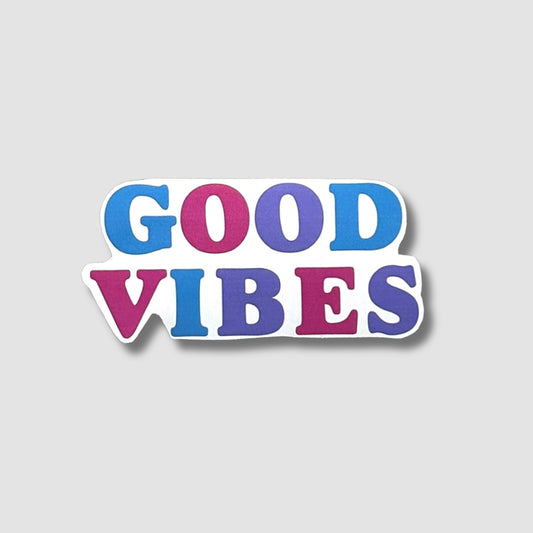 Good Vibes Sticker