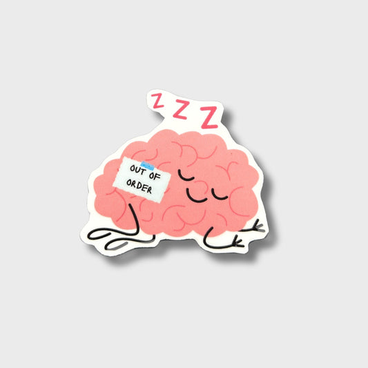 My Brain Is Out Of Order Sticker