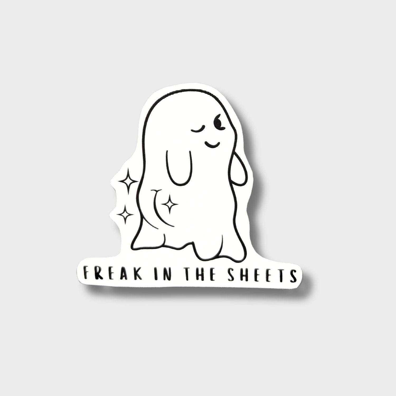 Freak In The Sheets Sticker