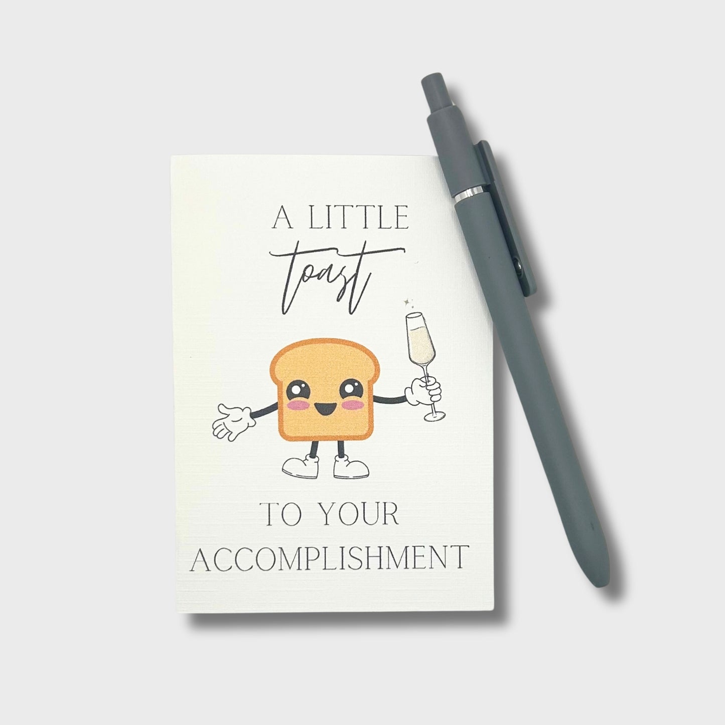 Toast To Your Accomplishment Card