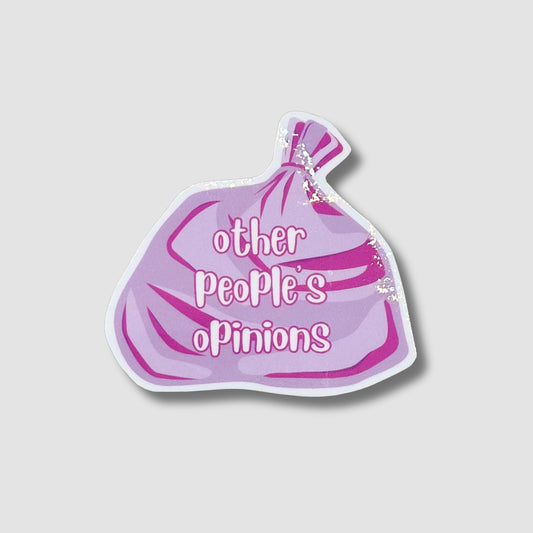 Trash Opinions Sticker